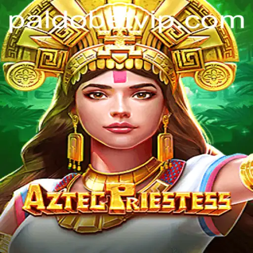 Discover the Secrets of AztecPriestess: A Captivating New Era in Online Gaming